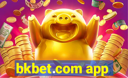 bkbet.com app